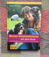 Besser kommunizieren mit dem Hund Buch Anne Krüger Bayern - Bad Endorf Vorschau