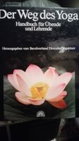Der Weg des Yoga - Handbuch für Übende und Lehrende Bayern - Erding Vorschau