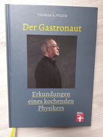 Der Gastronaut Thomas A. Vilgis Dresden - Südvorstadt-Ost Vorschau