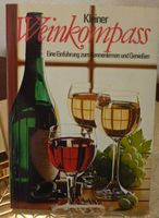 " Weinkompass " - TASCHENBUCH 1980 - ISBN 3-7670-0138-1 Nordrhein-Westfalen - Kaarst Vorschau