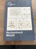 Rechenbuch Metall 23. Auflage Bayern - Bibertal Vorschau