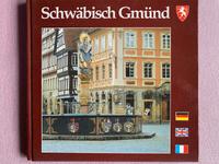 Schwäbisch Gmünd - Bilder einer Stadt Baden-Württemberg - Spaichingen Vorschau