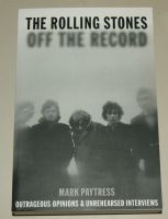 Rolling Stones Off The Record by Mark Paytress Story Taschenbuch Schleswig-Holstein - Norderstedt Vorschau