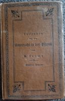 Leitfaden für Unterricht i. d. Physik von 1888, Autor: A. Fricke Schleswig-Holstein - Wahlstedt Vorschau