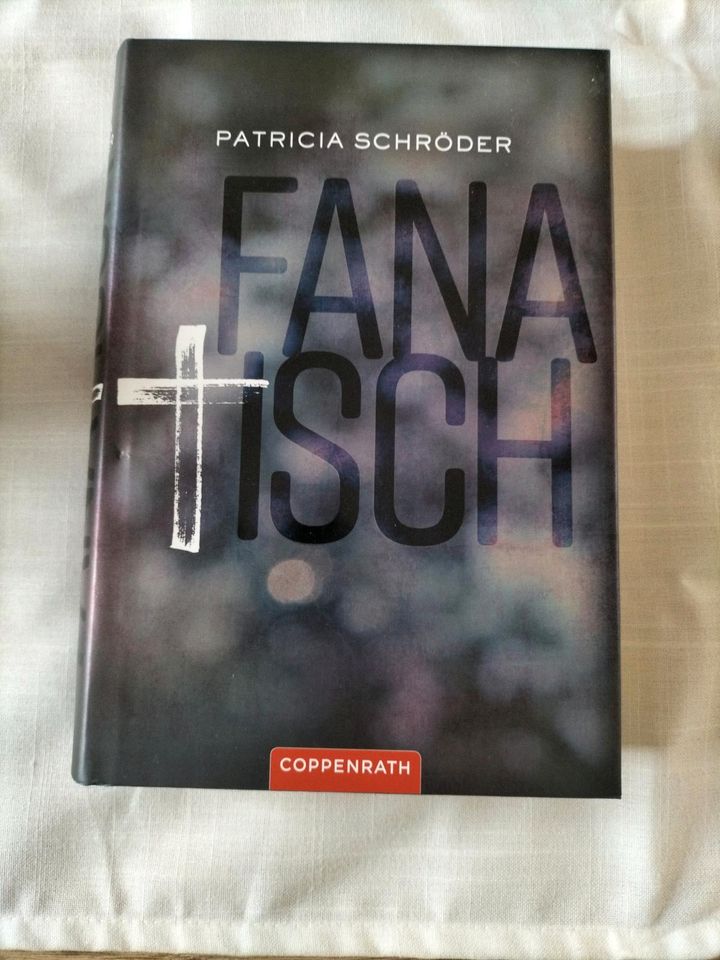 Fanatisch von Patricia Schröder in Barßel