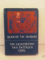 Robert de Boron, die Geschichte des heiligen Gral, Buch Baden-Württemberg - Owingen Vorschau