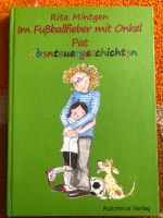 Im Fußballfieber mit Onkel Pat Abenteuergeschichten für Erstleser Rheinland-Pfalz - Kehrig Vorschau