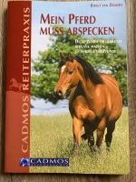 Buch Mein Pferd muss abspecken Baden-Württemberg - Karlsdorf-Neuthard Vorschau