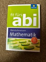 Fit fürs Abi Oberstufenwissen Mathematik Hessen - Schauenburg Vorschau