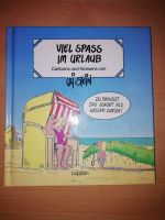 Uli Stein "Viel Spaß im Urlaub" Bayern - Eglfing Vorschau