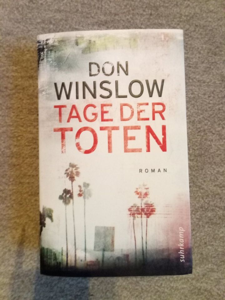 Tage der Toten von Don Winslow in Aichwald