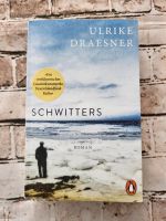 Buch: Schwitters von Ulrike Draesner neuwertig Roman Kurt Niedersachsen - Ebstorf Vorschau