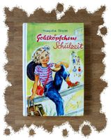 Goldköpfchens Schulzeit★Eine Erzählung für junge Mädchen★Bd. 2 Nordrhein-Westfalen - Nettersheim Vorschau