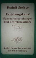 Steiner, Rudolf: Erziehungskunst, Seminarbesprechungen... Bremen - Blockland Vorschau