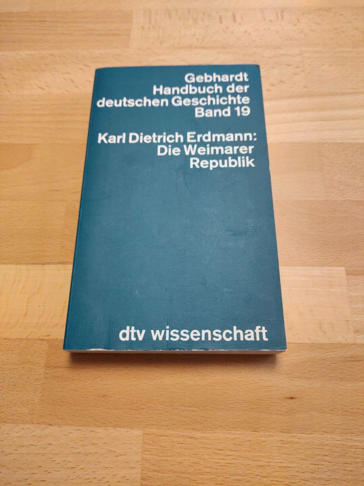 Die Weimarer Republik - Karl Dietrich Erdmann in Ebringen