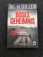 B.C. Schiller „Böses Geheimnis“ Thriller Baden-Württemberg - Laichingen Vorschau