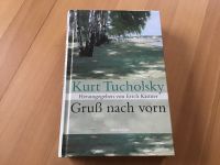 Buch - Gruß nach vorn - Kurt Tucholsky Herausg. von Erich Kästner Nordrhein-Westfalen - Attendorn Vorschau