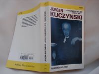 Jürgen Kuczynski Ein Linienetreuer Dissident Hessen - Friedrichsdorf Vorschau