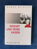 Buch "Mozart und seine Kaiser" von Harke de Roos Hessen - Wiesbaden Vorschau