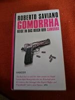 ROBERTO SAVIANO  GOMORRHA  REISE IN DAS REICH DER CAMORRA Bayern - Rosenheim Vorschau