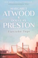Margaret Atwood & Douglas Preston Vierzehn Tage 2024 München - Bogenhausen Vorschau