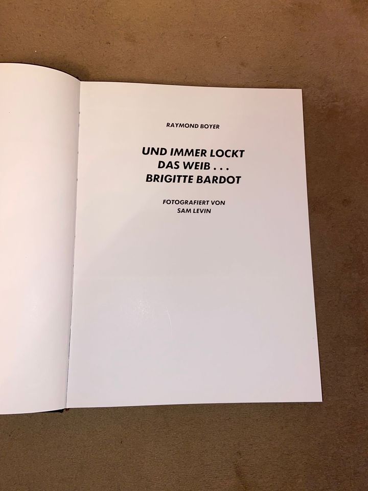 Exklusives Fotobuch: Brigitte Bardot „Und immer lockt das Weib“ in Hamburg