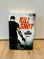 Buch "Kill Shot" von Tom Wood Thriller Bayern - Hof (Saale) Vorschau