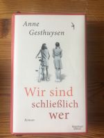 Anne Gesthuysen „Wir sind schließlich wer“ Nordrhein-Westfalen - Krefeld Vorschau