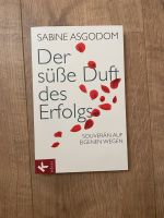 Sabine Asgodom - der süße Duft des Erfolgs Rheinland-Pfalz - Mainz Vorschau