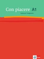 Con piacere A1 / Guida per l' insegnante Köln - Nippes Vorschau