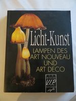 LICHT-KUNST, Lampen des Art Nouveau und Art Deco, Uecker Hamburg - Wandsbek Vorschau