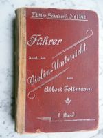 Führer durch den Violin-Unterricht 1902 Tottmann Ed Schuberth Flensburg - Mürwik Vorschau
