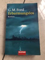 Erbarmungslos von G. M. Ford Thriller Taschenbuch Krimi Niedersachsen - Bleckede Vorschau