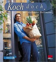 Koch doch Kochbuch Alexander Herrmann Inklusive Versand Rheinland-Pfalz - Kaiserslautern Vorschau