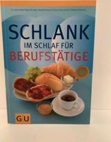 Buch: Schlank im Schlaf für Berufstätige *neuwertig* Bayern - Aschaffenburg Vorschau