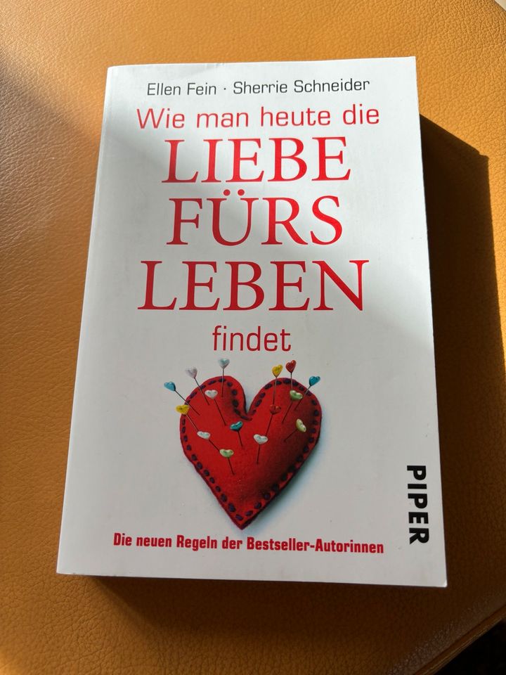 Wie man heute die Liebe fürs Leben findet - Bestseller in Hauzenberg