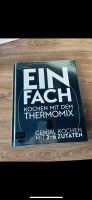 Einfach kochen mit dem Thermomix Kochbuch Nordrhein-Westfalen - Bottrop Vorschau