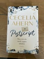 Cecelia Ahern Postsrcipt Was ich dir noch sagen möchte Nordrhein-Westfalen - Ahlen Vorschau