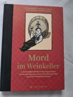 Buch " Mord im Weinkeller " Leipzig - Leipzig, Zentrum Vorschau