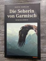 Martin Schüller DIE SEHERIN VON GARMISCH TB Garmisch-Krimi Baden-Württemberg - Ettlingen Vorschau