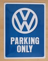 VW Parking Only Blechschild Deko Hessen - Bad Wildungen Vorschau