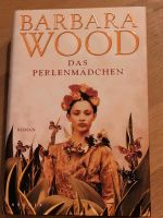 Das Perlenmädchen gebundenes Buch von Barbara Wood Bayern - Nittenau Vorschau
