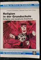 Religion in der Grundschule, Religiöse und moralische Erziehung Nordrhein-Westfalen - Olfen Vorschau