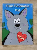 Filius Fledermaus und Filine von Melanie Thiel-Rieger Nordrhein-Westfalen - Bad Berleburg Vorschau