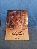 Anna’s Paradies Band 1 von Daniel Schreiber 1. Auflage Hessen - Waldsolms Vorschau
