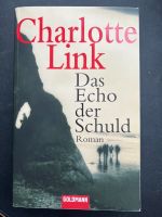 Das Echo der Schuld von Charlotte Link , Roman Nordrhein-Westfalen - Hürth Vorschau