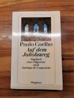 Paulo Coelho: Auf dem Jakobsweg Taschenbuch Berlin - Reinickendorf Vorschau