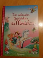 Buch "Die schönsten Geschichten für Mädchen" Hessen - Kirchheim Vorschau