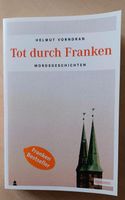 Helmut Vorndran, Tot durch Franken Bayern - Steinwiesen Vorschau