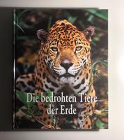Die bedrohten Tiere der Erde - Buch (für Selbstabholer) Baden-Württemberg - Eppingen Vorschau